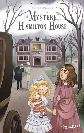 Le Mystère de Hamilton House - MARIE PONTACQ - Gulf stream Editeur