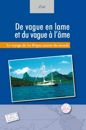 De vague en lame et du vague à l’âme