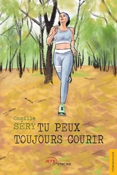 Tu peux toujours courir