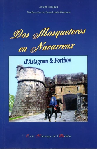 Dos Mosqueteros en Navarrenx - Joseph Miqueu - CERCLE ARRIBERE