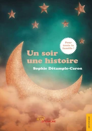 Un soir une histoire (à lire en famille)