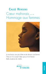 Coeur mahorais suivi de Hommage aux femmes