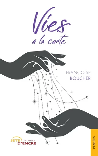 Vies à la carte - Françoise Boucher - JETS ENCRE