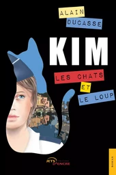 Kim,  les chats et le loup