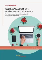 Télétravail à domicile en période de coronavirus