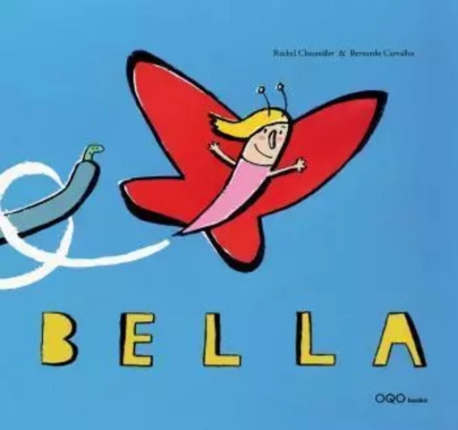 BELLA (ANGLAIS) -  CHAUNDLER. RACH - OQO