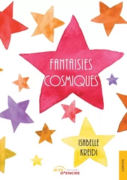 Fantaisies cosmiques