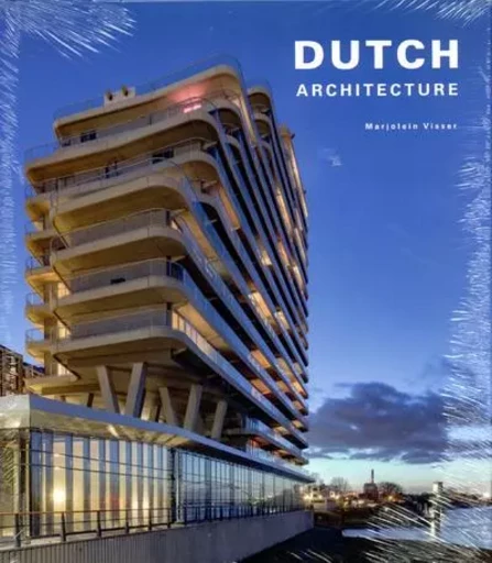 Dutch Architecture - Marjolein Visser - Mengès