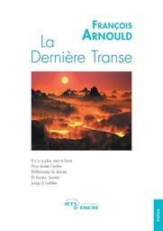 La Dernière Transe