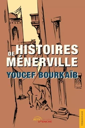 Histoires de Ménerville