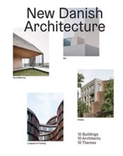 New Danish Architecture /anglais -  LINDHARDT WEISS KRIS - THAMES HUDSON