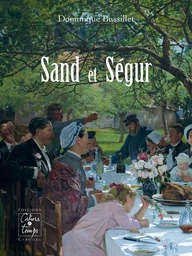 Sand et Ségur