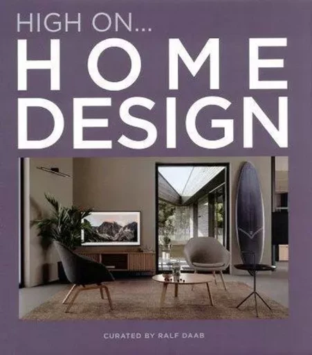 High On Home Design - Ralf Daab - Mengès