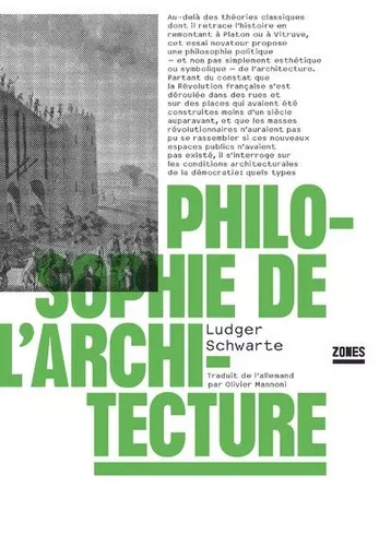 Philosophie de l'architecture - Ludger Schwarte - La Découverte