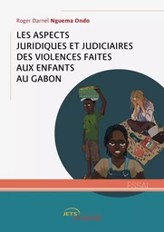 Les aspects juridiques et judiciaires des violences