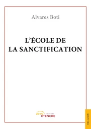 L'école de la sanctification