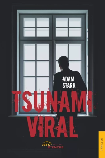 Tsunami viral - Adam Stark - JETS ENCRE