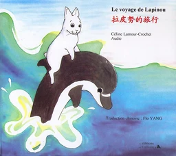 LE VOYAGE DE LAPINOU