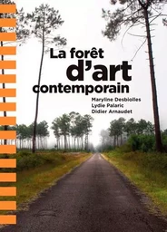 La forêt d'art contemporain