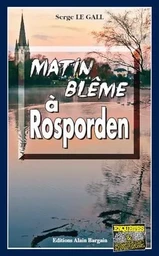 Matin blême à Rosporden