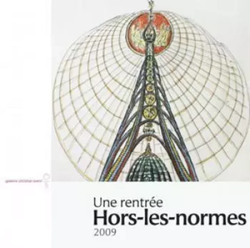 Une rentrée hors-les-normes 2009 - découvertes & nouvelles acquisitions -  BERST - LELIVREDART