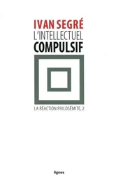 L' Intellectuel compulsif