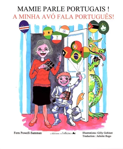 Mamie parle Portugais ! A Minha Avó fala Português ! - POWELL-SAMMAN Fern - OFFICINE