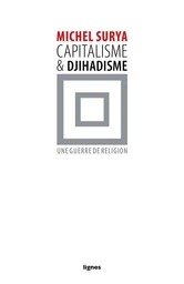 Capitalisme et djihadisme