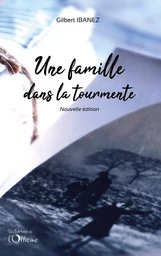 Une famille dans la tourmente