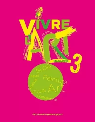 VIVRE L'ART MAGAZINE -  - LELIVREDART