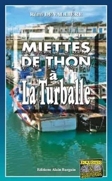 Miettes de thon à La Turballe