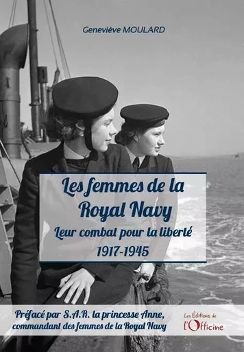 Les femmes de la Royal Navy - Geneviève MOULARD - OFFICINE