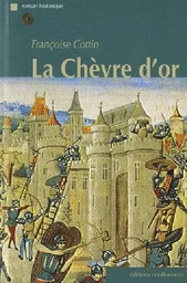 La chèvre d'or - roman