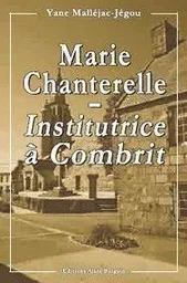 Marie chanterelle institutrice a combrit