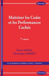 Maîtriser les coûts et les performances cachées, 7e éd.