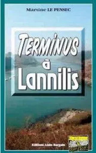 Terminus a lannilis - PENSEC MARTINE LE - Alain Bargain