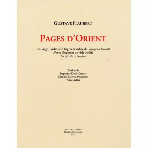 Pages d'Orient -  FLAUBERT GUSTAVE - LEROT