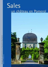 Sales, un château en Pomerol