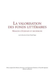 La valorisation des fonds littéraires