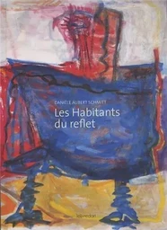 Les habitants du reflet