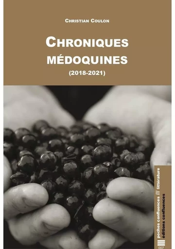 Chroniques médoquines - Christian Coulon - CONFLUENCES