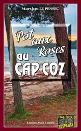 Pot aux roses au Cap Coz