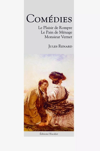 Comédies - Jules Renard - L ESCALIER