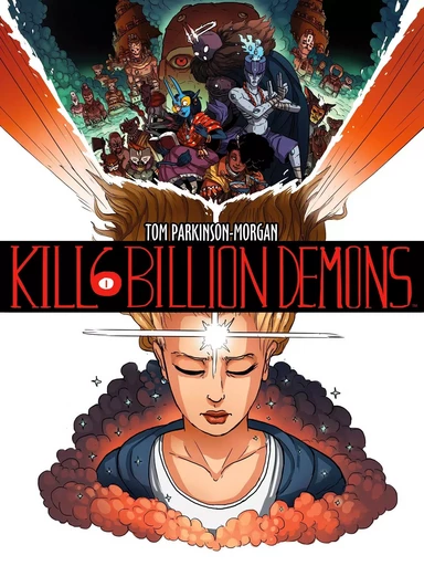 Kill 6 Billion Demons T1 - Tom PARKINSON-MORGAN - AKILEOS