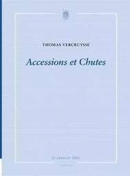 Accessions Et Chutes