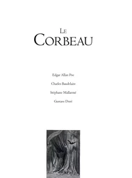 Le Corbeau (Edgar Allan Poe - Charles Baudelaire - Stéphane Mallarmé - Gustave Doré