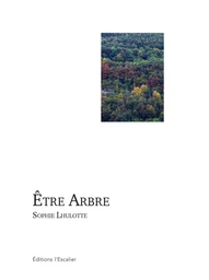 Être Arbre