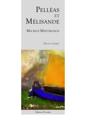 Pelléas et Mélisande