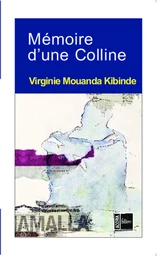 Mémoire d'une Colline