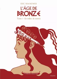 L'Âge de bronze T1